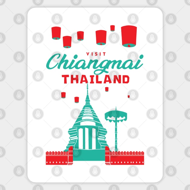 Visit Chiangmai Thailand Sticker by KewaleeTee